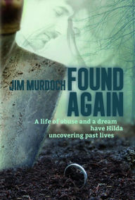 Title: Found Again, Author: Jim Murdoch