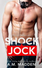 Shock Jock, A Lair Novel