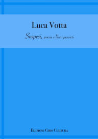 Title: Sospesi, poesie e liberi pensieri, Author: luca votta