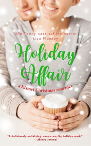 Title: Holiday Affair, Author: Lisa Plumley