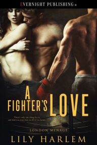 Title: A Fighter's Love, Author: Lily Harlem