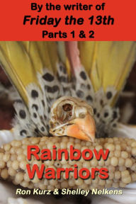 Title: Rainbow Warriors, Author: Shelley Nelkens