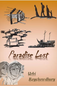 Title: Paradise Lost, Author: Urbi Roychowdhury