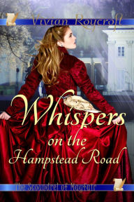 Title: Whispers on the Hampstead Road, Author: Vivian Roycroft