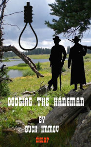 Title: Dodging the Hangman, Author: Bill Andrews