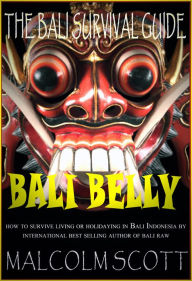 Title: Bali Belly, Author: Malcolm Scott