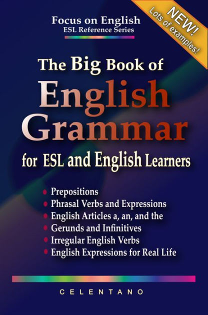 The Big Book of English Grammar for ESL and English Learners ...