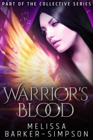 Title: Warrior's Blood, Author: Melissa Barker-Simpson