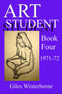 Art Student Book Four 1971-72