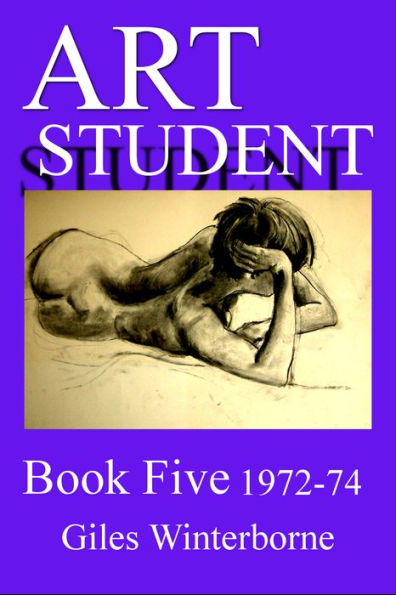 Art Student Book Five 1972-74