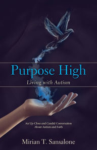 Title: Purpose High, Author: Mirian Sansalone