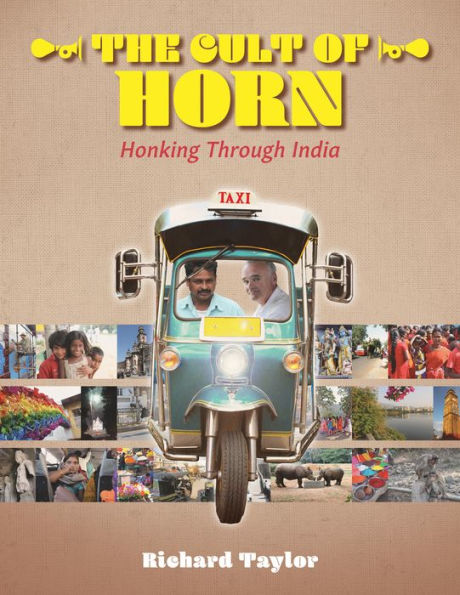 The Cult of Horn: Honking Through India