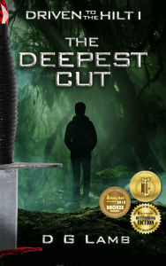 Title: The Deepest Cut, Author: D G Lamb