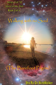 Title: Walking With No Soul, Author: Jean-Frédéric Blanc