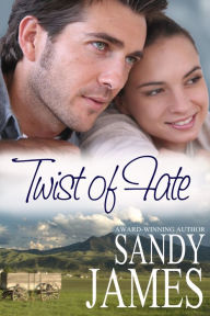 Title: Twist of Fate, Author: Sandy James