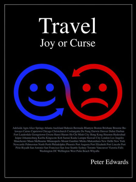 Travel Joy or Curse