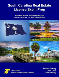 Title: South Carolina Real Estate License Exam Prep: All-in-One Review and Testing to Pass South Carolina's PSI Real Estate Exam, Author: Stephen Mettling