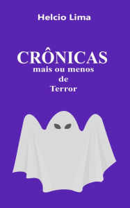 Title: Crônicas mais ou menos de terror, Author: Mind Holocaust