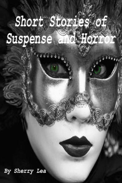 Short Stories of Suspense and Horror