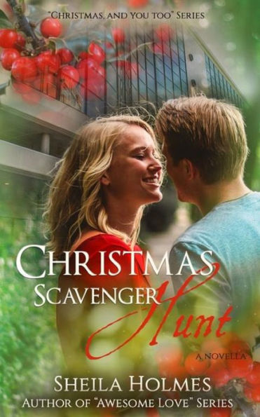 Christmas Scavenger Hunt (A Novella)