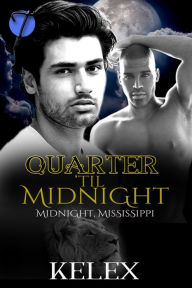 Title: Quarter 'til Midnight, Author: Kelex