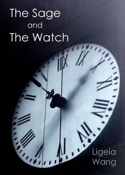 The Sage and The Watch