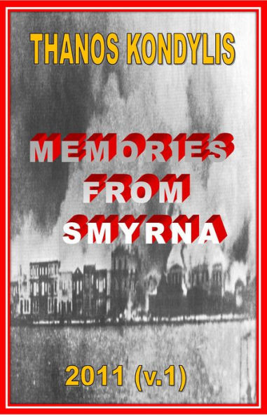 Memories from Smyrna