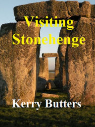 Title: Visiting Stonehenge., Author: Kerry Butters