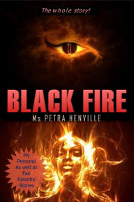 Title: Black Fire, Author: Ms Petra Henville