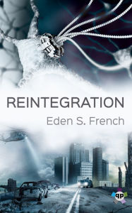 Title: Reintegration, Author: Eden S. French