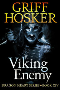 Title: Viking Enemy, Author: Griff Hosker