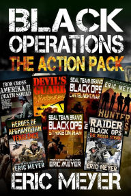 Title: Black Operations - The Spec-Ops Action Pack (7 Full Length Books), Author: Eric Meyer