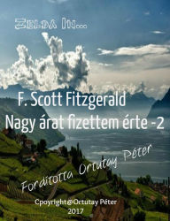 Title: Nagy árat fizettem érte: 2, Author: Ortutay Peter