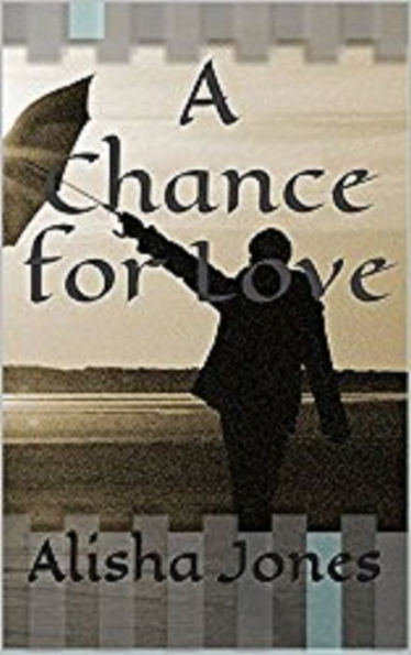 A Chance for Love