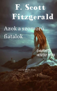 Title: Ó, az a sok szomorú fiatal, Author: Elenita Quesada