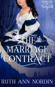 Title: The Marriage Contract, Author: Ruth Ann Nordin
