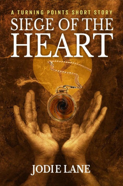 Siege of the Heart