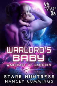 Title: Warlord's Baby: Warlord Brides, Author: Nancey Cummings