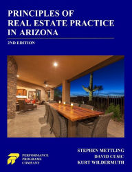 Title: Principles of Real Estate Practice in Arizona, Author: Stephen Mettling