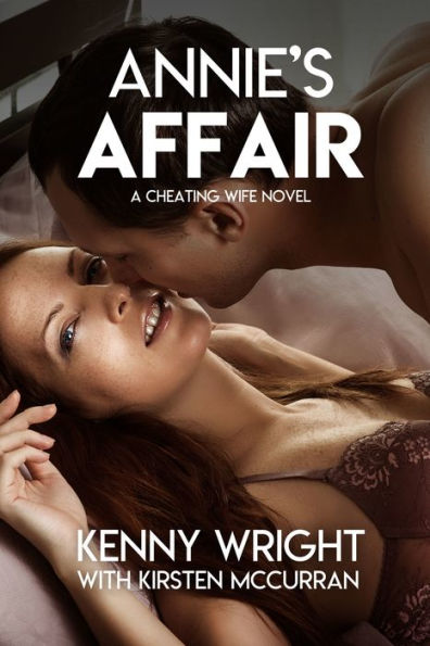 Annie's Affair (A Cheating Wife Novel)