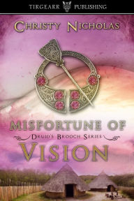 Title: Misfortune of Vision, Author: Christy Nicholas