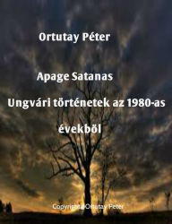 Title: Apage Satanas!, Author: Ortutay Peter