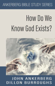 Title: How Do We Know God Exists?, Author: John Ankerberg