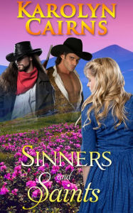 Title: Sinners and Saints, Author: Karolyn Cairns