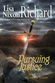 Title: Pursuing Justice, Author: Lisa Nixon Richard