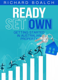 Title: Ready Set Own, Author: Richard Boalch