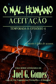 Title: Aceitação, Author: Joel G. Gomes