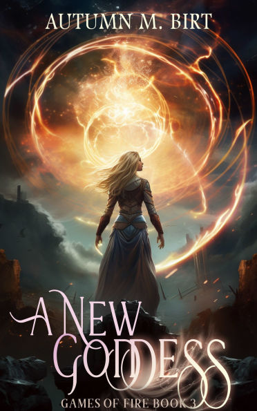 A New Goddess: Elemental Magic & Epic Fantasy Adventure