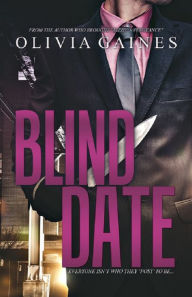 Title: Blind Date, Author: Olivia Gaines