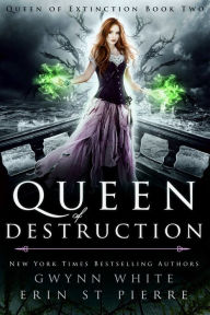 Title: Queen of Destruction: A Dark Sleeping Beauty Fairytale Retelling, Author: Gwynn White